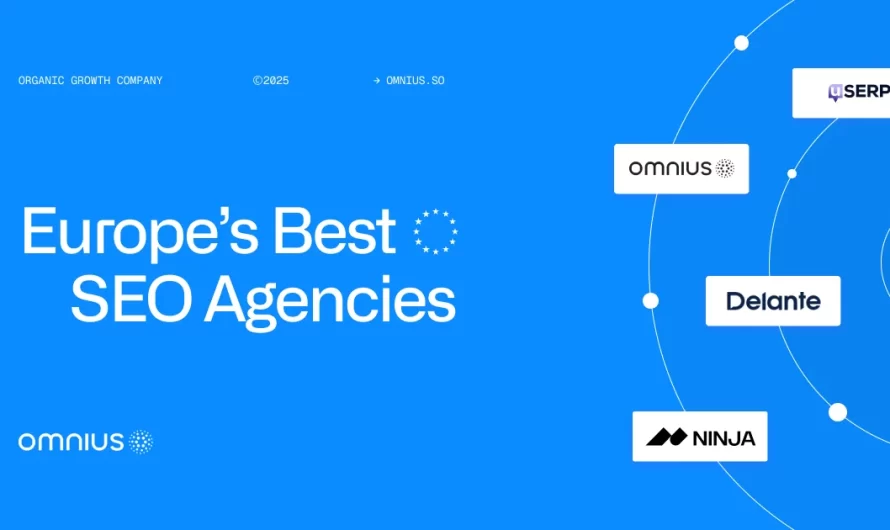 11 Best SEO Agencies in Europe To Work With in 2025