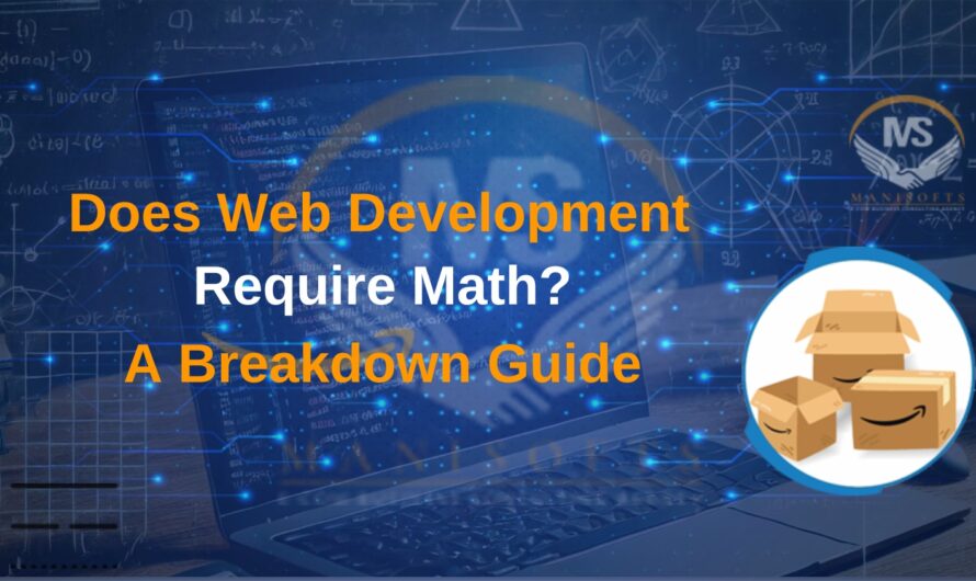 Is Math Necessary for Web Development? An In-Depth Exploration