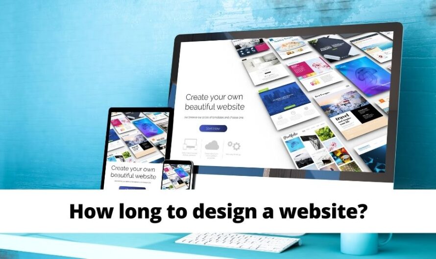 How Long Does It Take to Design a Professionally Crafted Website?