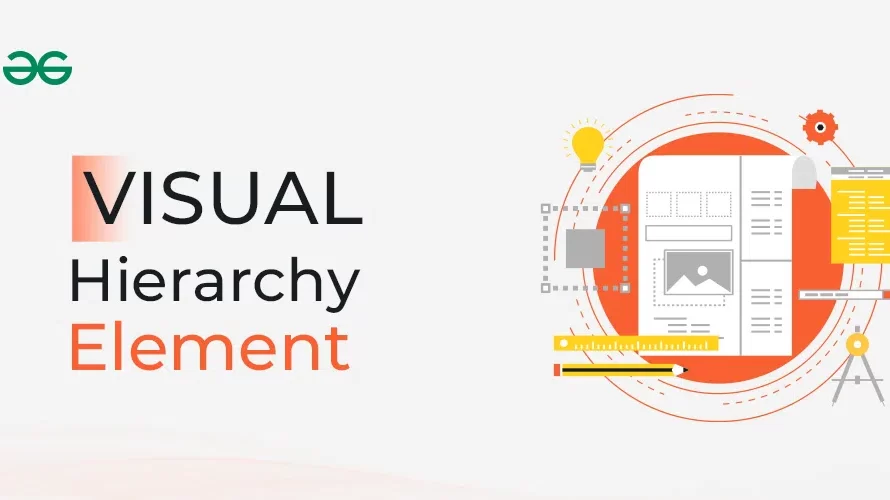 Mastering Visual Hierarchy in Web Design for Effective User Engagement