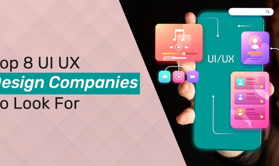 Top 8 Leading UI/UX Design Firms to Watch in 2024
