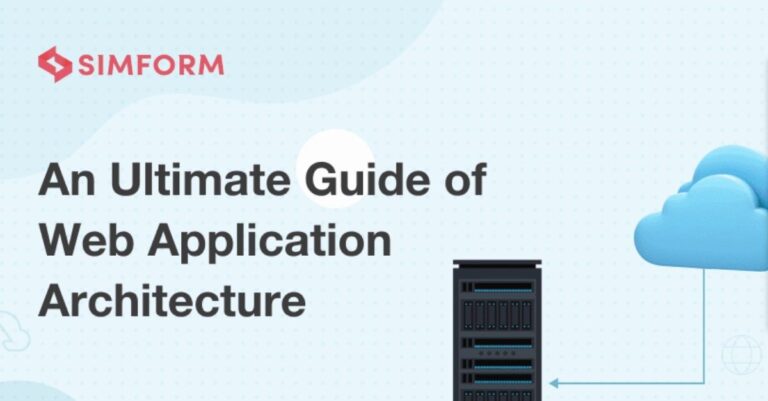 The Complete Blueprint for Modern Web Application Architecture