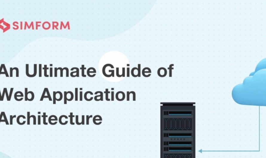 The Complete Blueprint for Modern Web Application Architecture